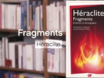 Replay La p'tite librairie - Fragments - Héraclite