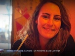 Replay Enquêtes criminelles - Triple homicide à Amiens : un monstre dans le foyer (1/2)