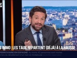 Replay BFM Première - BFM Conso : Prêts immo, les taux repartent (déjà) à la hausse - 21/01