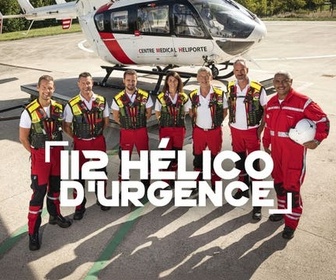 Replay 112 Hélico d'urgence - S1 E4