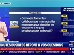 Replay Good Morning Business - BFM Business avec vous: Comment former et manager les collaborateurs pour identifier les situations à risques psychosociaux au travail ? - 26/05