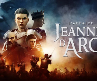 Replay L'affaire Jeanne d'Arc