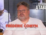 Replay Politiques, à table ! - Frédéric Comyn, artisan boulanger, pâtissier et chocolatier