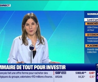 Replay Tout pour investir - Lundi 2 juin
