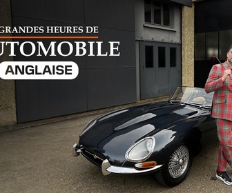 Replay Les grandes heures de l'automobile anglaise