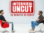 Replay Interview Uncut : 20 minutes de vérité - S2 E7 - Simon & Nicolo