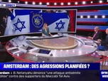 Replay BFM Story Week-end - Story 6 : Supporters israéliens lynchés à Amsterdam, des agressions planifiées ? - 08/11