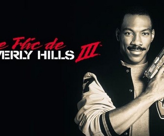 Replay Le flic de Beverly Hills 3