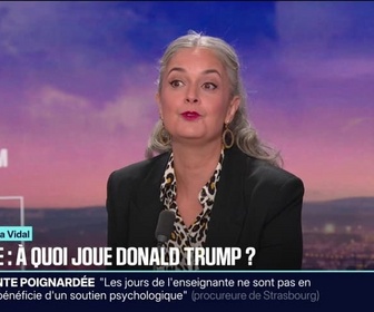 Replay 20H BFM - LE CHOIX D'ELSA VIDAL - Ukraine: à quoi joue Donald Trump?
