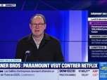 Replay Tech & Co, la quotidienne - Warner Bros : Paramount veut contrer Netflix - 08/12