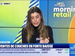 Replay Morning Retail : Les ventes de couches en forte baisse, par Eva Jacquot - 19/12