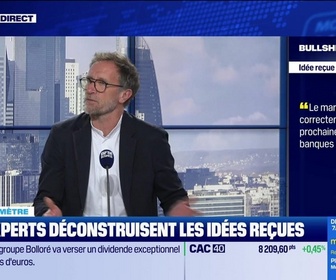 Replay BFM Bourse - Bullshitomètre : Le marché price correctement les prochaines décisions des banques centrales - FAUX répond Jean-François Robin - 27/05
