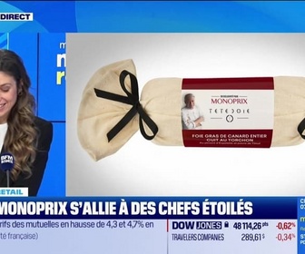 Replay Morning Retail : Noël, Monoprix s'allie à des chefs étoilés, par Eva Jacquot - 17/12