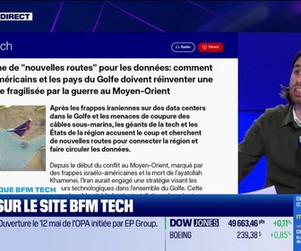 Replay Tech & Co, la quotidienne - À lire sur le site Tech&Co : À la recherche de nouvelles routes pour les données : comment les géants américains et les pays du Golfe doivent réinventer une infrastructure fragilisée par la guerre au Moyen-Orient, par Raphaël R