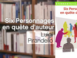 Replay La p'tite librairie - Six Personnages en quête d'auteur - Luigi Pirandello