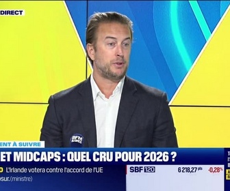Replay Tout pour investir - Le placement à suivre : Small et Midcaps, quel cru pour 2026 ? - 08/01