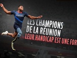 Replay Outremer.ledoc - Les champions de La Réunion : leur handicap est leur force