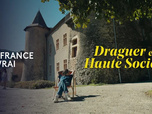 Replay Draguer en Haute Société
