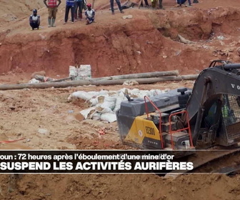Replay Journal de l'Afrique - RCA/CAMEROUN : 72 heures après l'éboulement d'une mine, les activités suspendues
