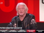 Replay Les Grandes Gueules - Patrick Sébastien face aux GG