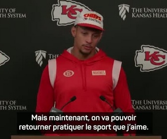 Replay Chieds - Mahomes : L'objectif a toujours été d'être prêt pour la reprise