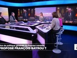 Replay Le débat - Que propose François Bayrou ?