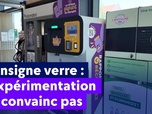 Replay On a de l'info - Consigne verre : l'expérimentation ne convainc pas