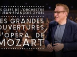 Replay Les Clefs de l'orchestre de Jean-François Zygel