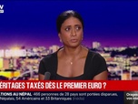 Replay BFM Grand Soir - Les héritages taxés dès le premier euro ? - 26/08