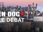 Replay Un monde en doc - Pétrole : peut-on sortir de notre dépendance ?