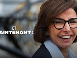 Replay Et maintenant ! - Municipales : Dati lance la bataille de Paris