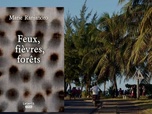 Replay Invitation au voyage - 24/09/2026 - À Madagascar, le roman d'une île à feu et à sang
