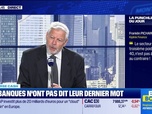 Replay BFM Bourse - La bourse cash : Le secteur bancaire, 3ème poids du CAC 40, offre des opportunités ! - 02/09