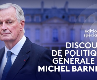 Replay Edition spéciale - Discours de politique générale de Michel Barnier