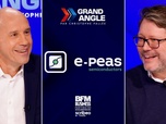 Replay Les émissions partenaires - e-peas : innover pour alimenter les solutions autonomes du futur