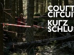 Replay Les humains et la nature - Court-circuit