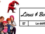 Replay Linus & Boom - Le défi