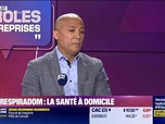 Replay Paroles d'entreprises - Alain Rabemananjara (SAS Respiradom) : SAS Respiradom, la santé à domicile - 25/04