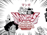 Replay Aux arts et cætera - Mangas, une révolution française