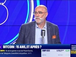 Replay BFM Crypto, le Club : Bitcoin, 15 ans, et après ? - 28/08