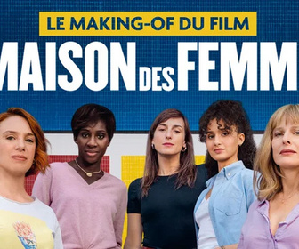 Replay La Maison des femmes - Action !