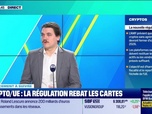 Replay Tout pour investir - Le placement à suivre : Crypto/UE, la régulation rebat les cartes - 16/02