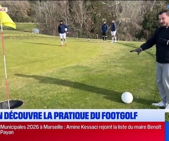 Replay Les longs formats des Locales - Dans Nos Baskets : découverte du footgolf à Aix-en-Provence
