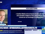 Replay BFM Bourse - Culture Bourse : Faut-il conserver l'action Nokia ou vaut-il mieux envisager un allègement ? , par Julie Cohen-Heurton - 23/03