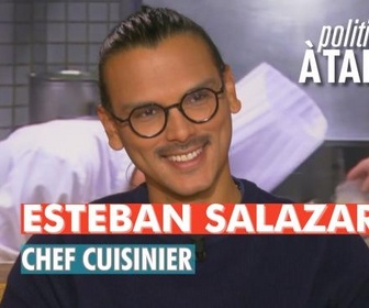 Replay Politiques, à table ! - Esteban Salazar, chef cuisinier