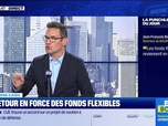 Replay BFM Bourse - La bourse cash : Le retour en force des fonds flexibles ! - 17/10