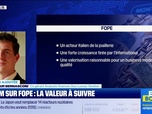 Replay BFM Bourse - Valeur ajoutée : ils apprécient FOPE - 05/06