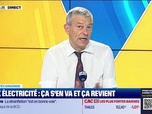 Replay Doze d'économie : Prix de l'électricité, ça s'en va et ça revient - 18/10