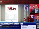 Replay La librairie de l'éco - La parole aux auteurs : Lunettes roses pour monde gris - 28/06
