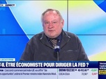 Replay Good Morning Business - Emmanuel Lechypre face à Jean-Marc Daniel : Faut-il être économiste pour diriger la Fed ? - 27/01